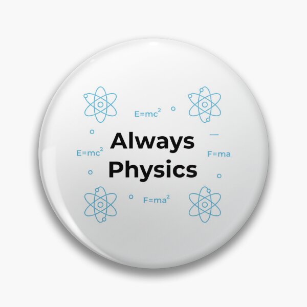 Item preview, Always Physics designed and sold by Art for Every Person.