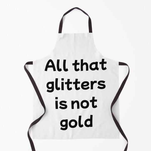 Item preview, All That Glitters Is Not Gold – Shakespeare Quote Typography designed and sold by WortStudio.