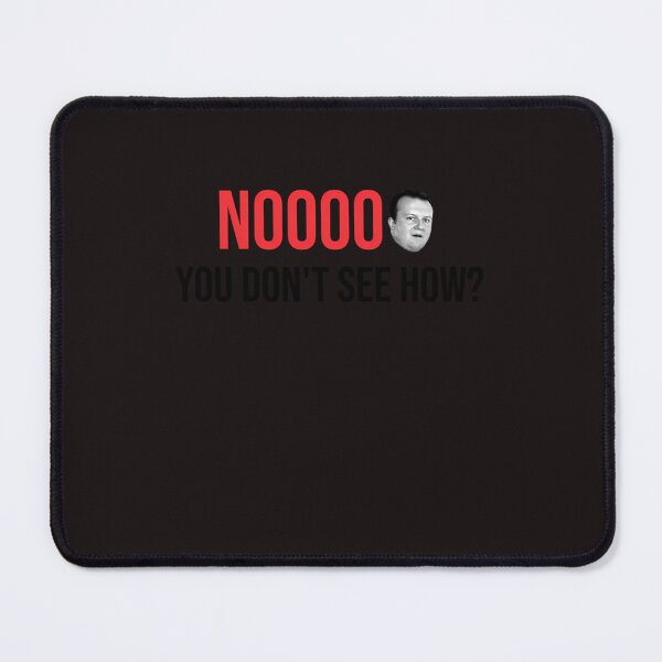 Item preview, Noooo You Don'T See How designed and sold by DJWarl0cK.