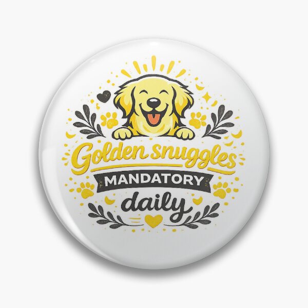 Item preview, Golden Snuggles Mandatory Daily Retriever Gift designed and sold by WildVista.