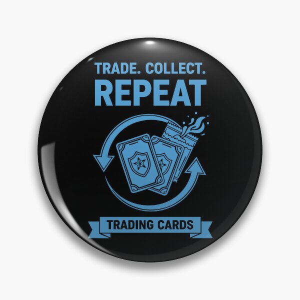 Item preview, Trade Collect Repeat Trading Cards Card Collector designed and sold by LuminOrb.