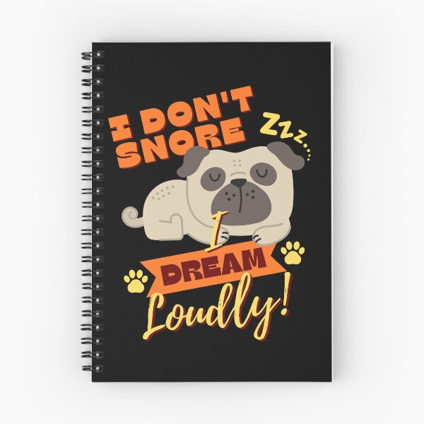 Item preview, I Don't Snore I Dream Loudly - Funny Pug Dog Lover Gift designed and sold by JB-designstudio.
