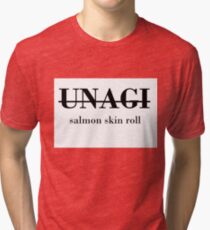 Unagi - Salmon Skin Roll Tri-blend T-Shirt