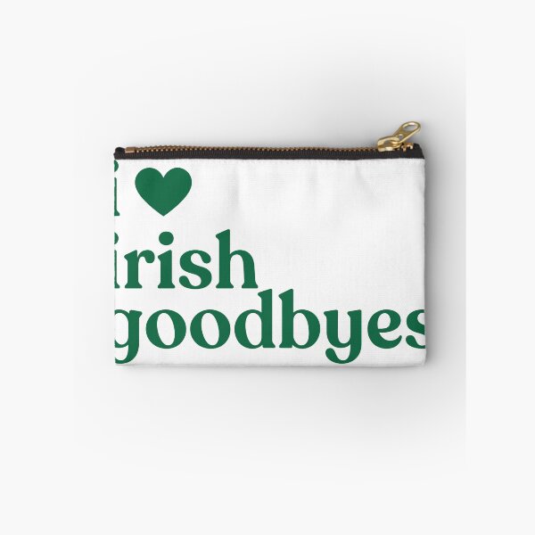 Item preview, St Patricks Day I Love Irish Goodbyes designed and sold by colornatics.