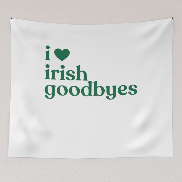 Item preview, St Patricks Day I Love Irish Goodbyes designed and sold by colornatics.