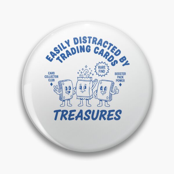 Item preview, Easily Distracted By Trading Cards Treasures Rare designed and sold by LuminOrb.