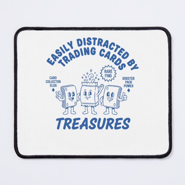 Item preview, Easily Distracted By Trading Cards Treasures Rare designed and sold by LuminOrb.