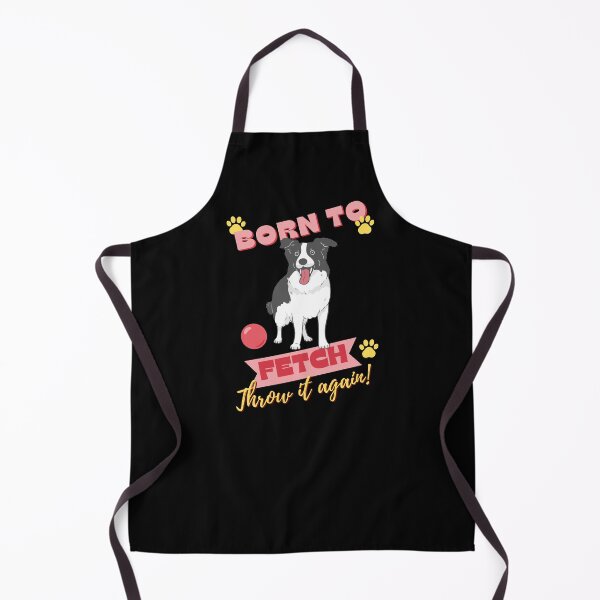 Item preview, Born To Fetch Throw It Again - Funny Border Collie Dog Art designed and sold by JB-designstudio.