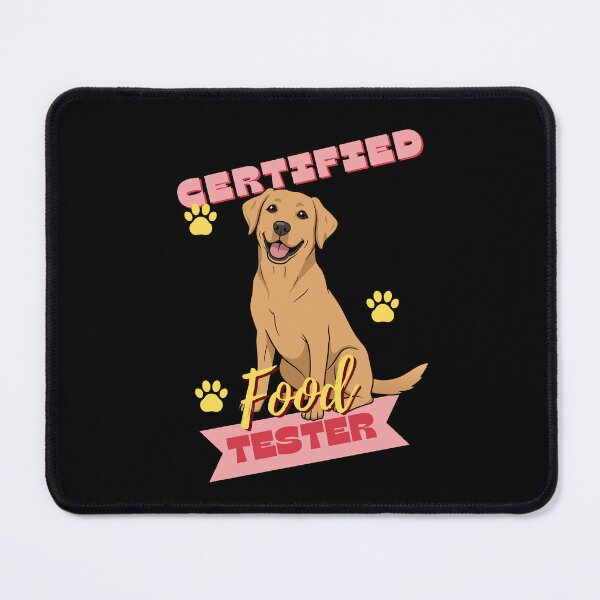 Item preview, Certified Food Tester - Funny Labrador Retriever Dog Art designed and sold by JB-designstudio.