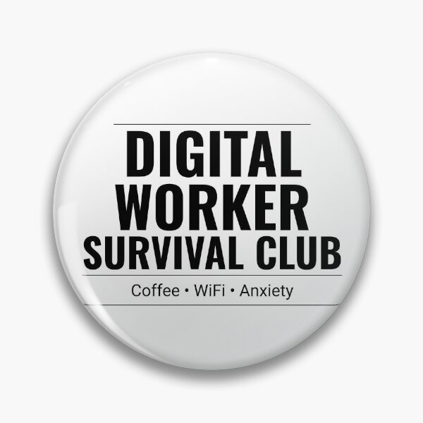 Item preview, Digital Worker Survival Club | White designed and sold by DavmaxDesign.