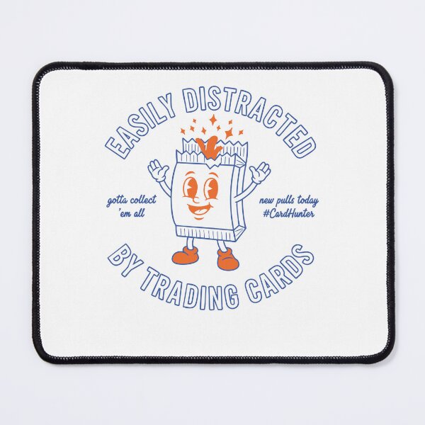 Item preview, Easily Distracted By Trading Cards Card Hunter designed and sold by LuminOrb.