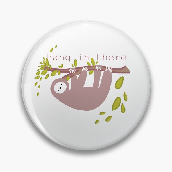 Item preview, Hang In There - Sloth designed and sold by Prints by Jen Star.