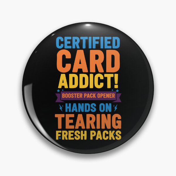 Item preview, Certified Card Addict Booster Pack Opener Trading designed and sold by LuminOrb.