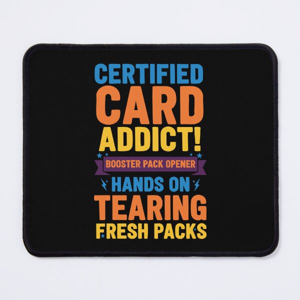 Item preview, Certified Card Addict Booster Pack Opener Trading designed and sold by LuminOrb.