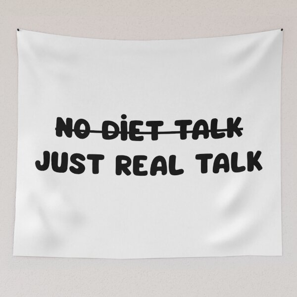 Item preview, No Diet Talk, Just Real Talk designed and sold by RegulateFirst.