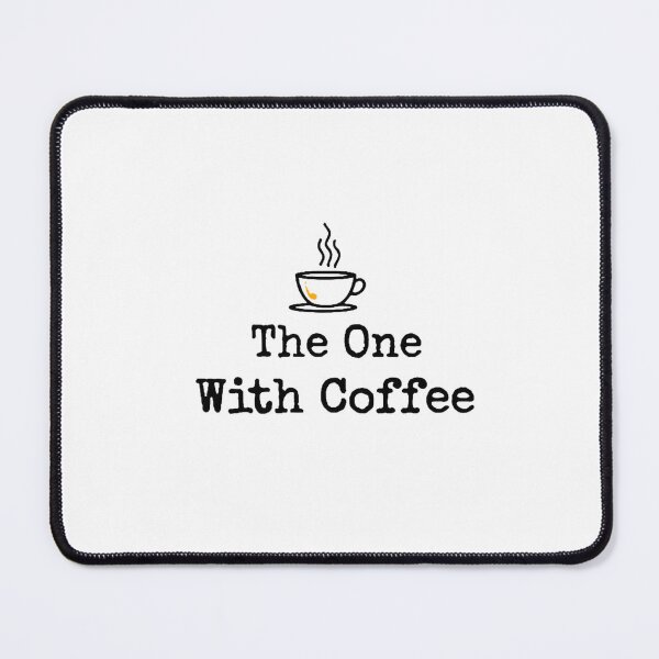Item preview, The One With Coffee – FRIENDS Inspired Minimalist Coffee Quote | Central‑Perk Vibe Design designed and sold by Nene's design.