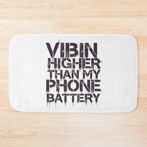 Item preview, Vibin Higher Than My Phone Battery - Funny Positive Grunge Quote designed and sold by LockjowArt.