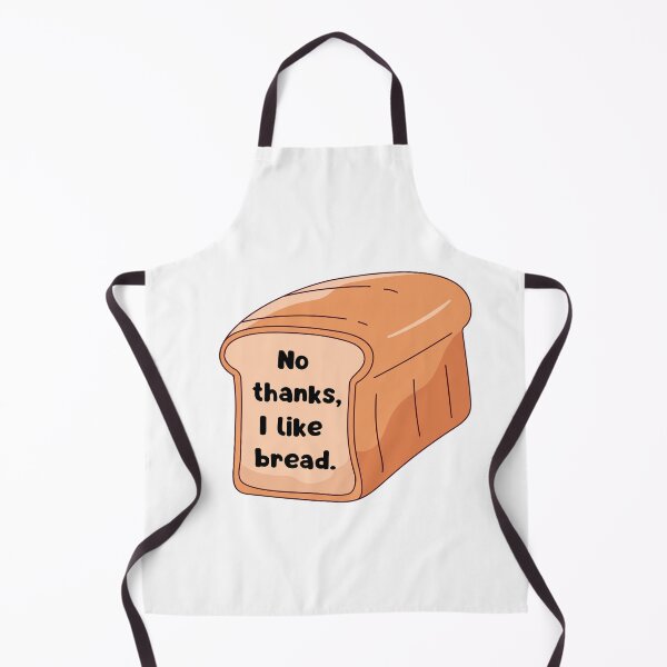 Item preview, No thanks, i like bread. designed and sold by RegulateFirst.