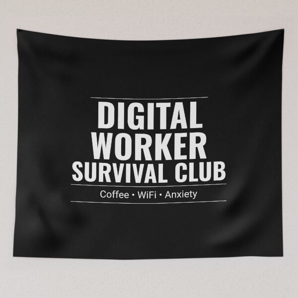 Item preview, Digital Worker Survival Club | Black designed and sold by DavmaxDesign.