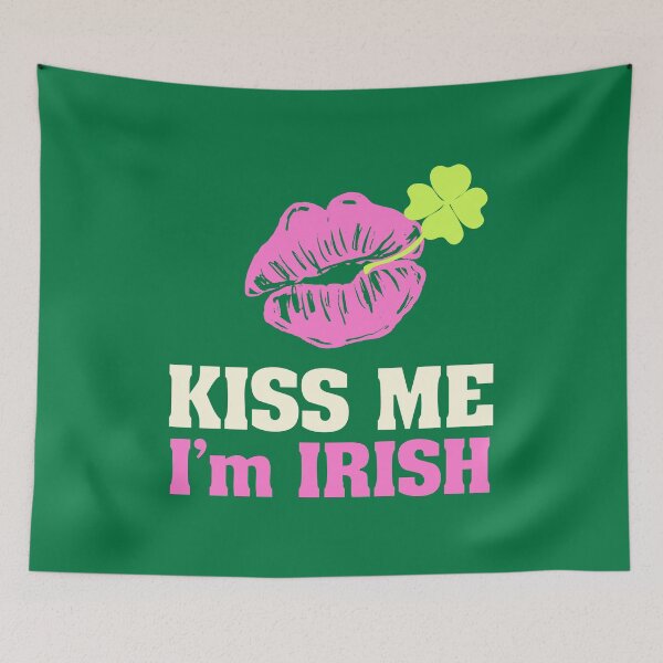 Item preview, Kiss Me I'm Irish designed and sold by MaiZephyr.
