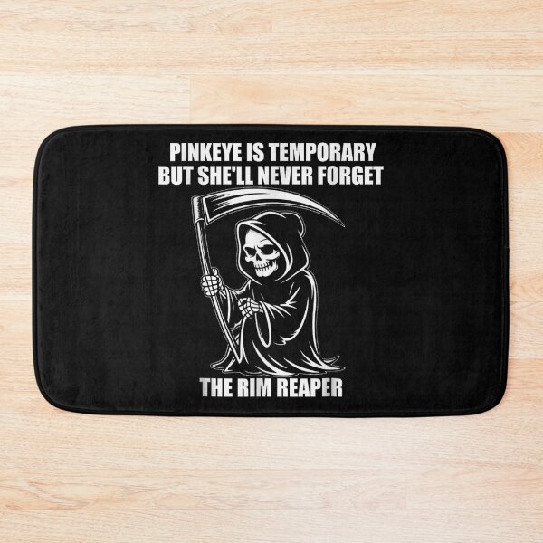 Item preview, Post-Ironic Rim Reaper Pinkeye Is Temporary Grim Reaper Dark Humour Meme Art designed and sold by TiaraHans.