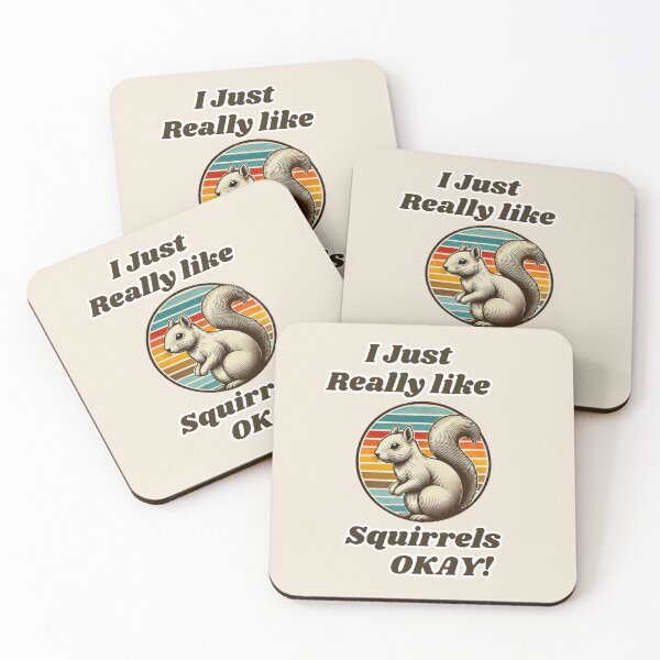 Item preview, Squirrel Retro lover - I Just Really Like Squirrels OKAY funny Squirrel designed and sold by TheScruffyGoose.