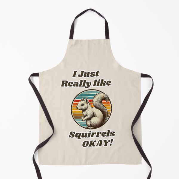 Item preview, Squirrel Retro lover - I Just Really Like Squirrels OKAY funny Squirrel designed and sold by TheScruffyGoose.