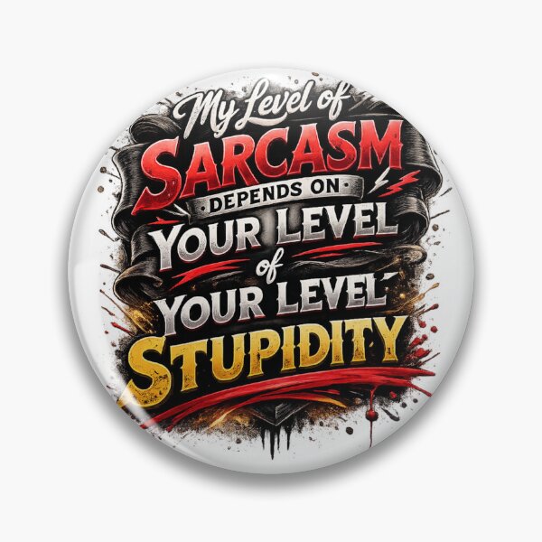 Item preview, Warning: My Sarcasm Is Triggered by Stupidity – Savage Humor Design designed and sold by RolMerch.