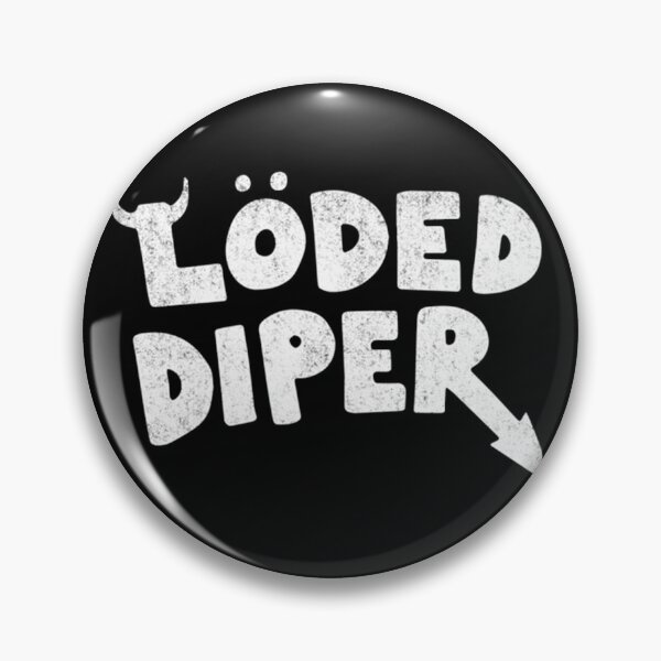 Item preview, Loded Dipers Band designed and sold by rostomhouache.