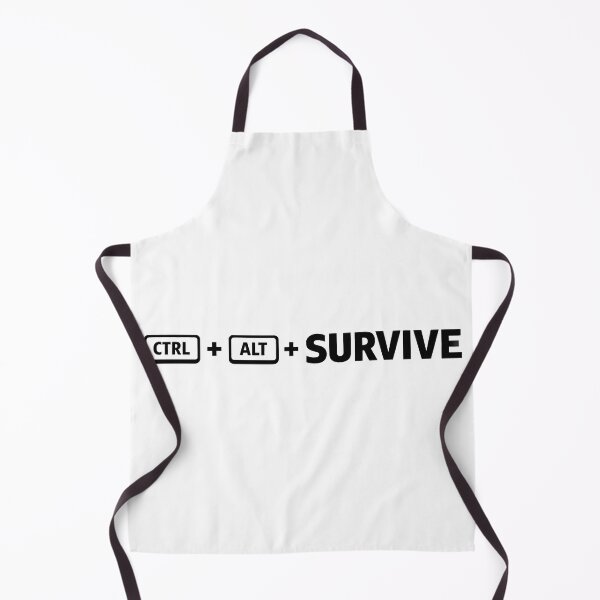 Item preview, CTRL ALT SURVIVE | Funny Tech & Corporate Office Humor | White designed and sold by DavmaxDesign.