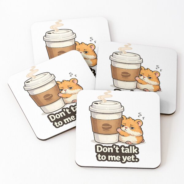 Item preview, Don’t Talk to Me Yet Hamster – Funny Morning Coffee Meme Cute Aesthetic Design designed and sold by Florarts.