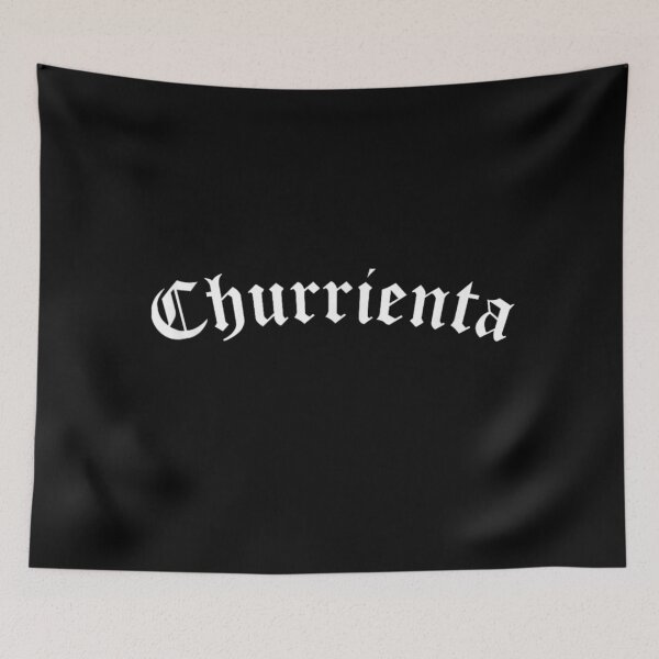 Item preview, Churrienta Gothic Old English Font Streetwear Aesthetic Latino Culture Slang Art designed and sold by Capisedo.
