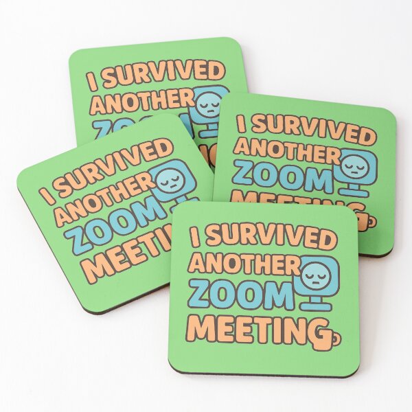 Item preview, I Survived Another Zoom Meeting – Funny Work from Home Humor designed and sold by OwnYourMood.