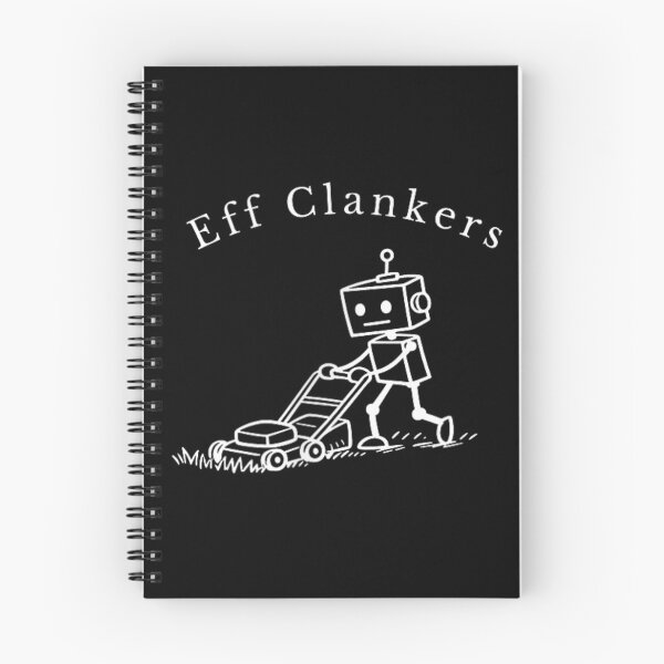Item preview, Eff Clankers Funny Robot Mowing Lawn Retro Sci-Fi Droid Illustration designed and sold by DogoMalulu.