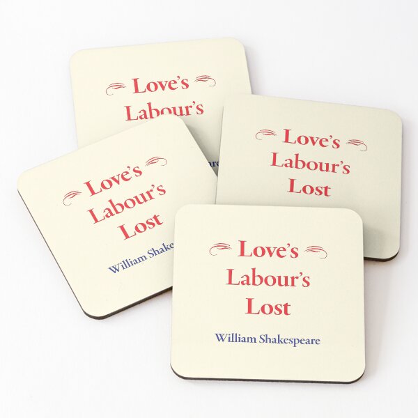 Item preview, William Shakespeare, Love’s Labour’s Lost designed and sold by CharlottePlaceArt.