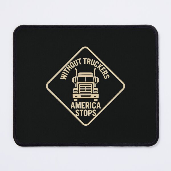 Item preview, American Trucking Pride Without Truckers designed and sold by SplashTastic.