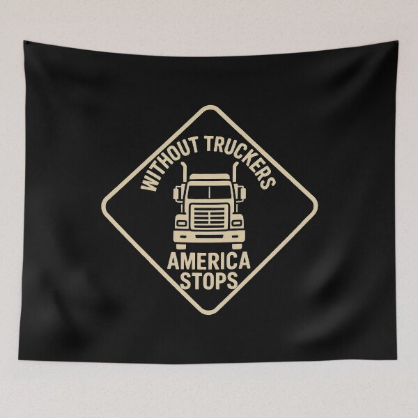 Item preview, American Trucking Pride Without Truckers designed and sold by SplashTastic.