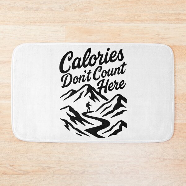 Item preview, Calories Don’t Count Here Hiking designed and sold by Ink Magic.