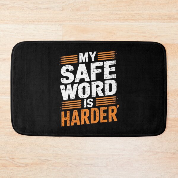 Item preview, Safe Word Is Harder Naughty Dirty Adult Humor Sub Dom  designed and sold by angolinnArt.