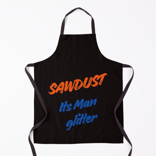 Item preview, Funny men's stuff -Sawdust, Its man glitter designed and sold by Andykinoz.