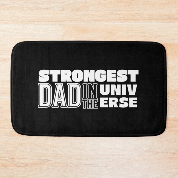 Item preview, Strongest DAD in the Universe! (Bold Version) designed and sold by potluck.
