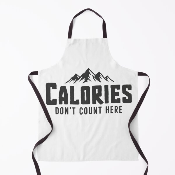 Item preview, Calories Don’t Count Here Hiking designed and sold by Ink Magic.