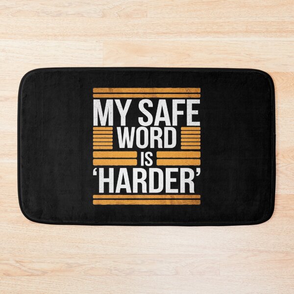 Item preview, Safe Word Is Harder Naughty Dirty Adult Humor Sub Dom designed and sold by angolinnArt.