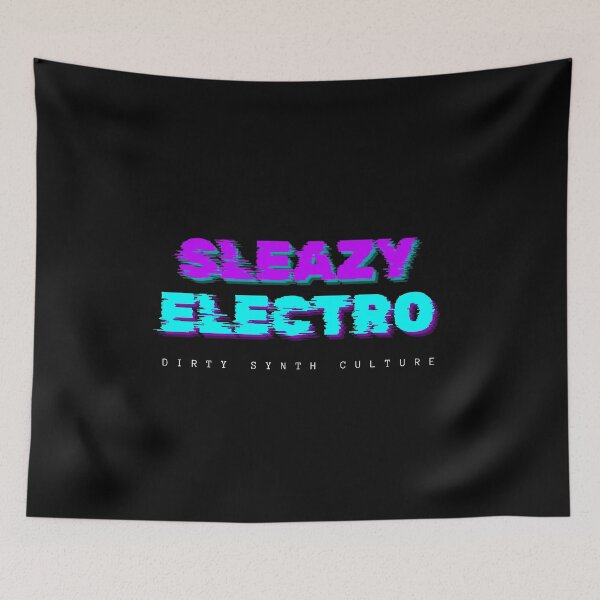 Item preview, Sleazy Electro-Dirty Synth Culture Edition designed and sold by BigEleven.