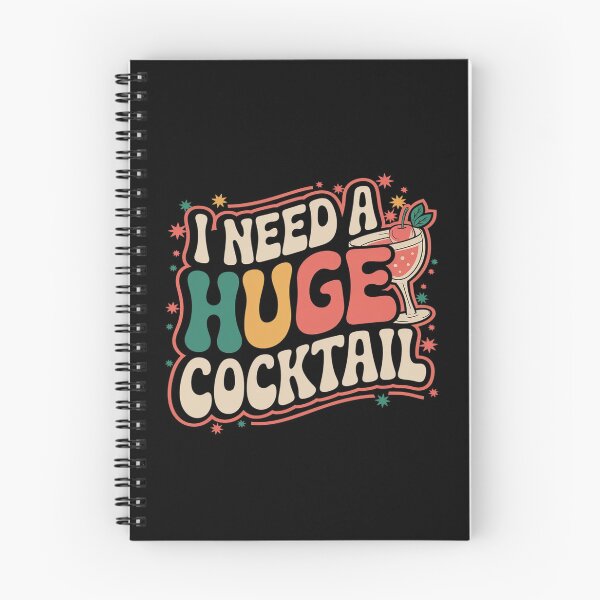 Item preview, Groovy I Need a Huge COCKtail Adult Humor Drinking  designed and sold by joyouartArt.