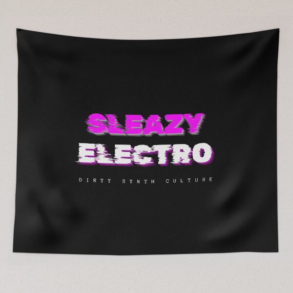 Item preview, Sleazy Electro-Dirty Synth Culture Edition designed and sold by BigEleven.