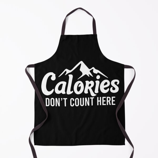 Item preview, Calories Don’t Count Here Hiking designed and sold by Ink Magic.