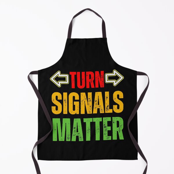 Item preview, Turn Signals Matter – Funny Driver Safety Arrows Distressed Red, Yellow & Green Text Design for Car Lovers & Road Awareness designed and sold by GFamilyC.