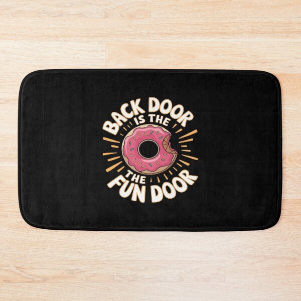 Item preview, The Back Door Is The Fun Door Dirty Adult Humor Glazed Donut1  designed and sold by angolinnArt.