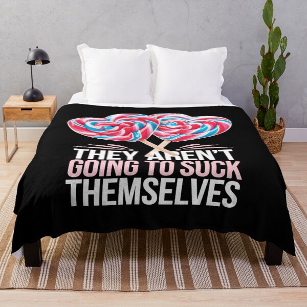 Item preview, They Aren't Going To Suck Themselves Inappropriate designed and sold by angolinnArt.